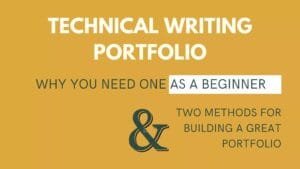 What is a technical writing portfolio, why do you need one as a beginner, and how to build a great portfolio? In this article, I answer these questions and show you two methods for building a portfolio