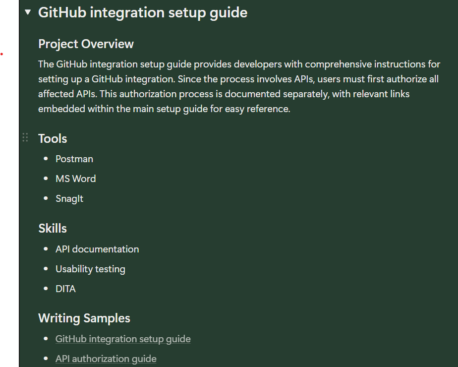 What to include in a technical writing portfolio? 5 Example of a project description including project overview, audience, and challenges. Example also includes a list of tools, skills, and links to the document